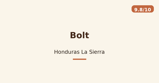 Bolt — Honduras La Sierra