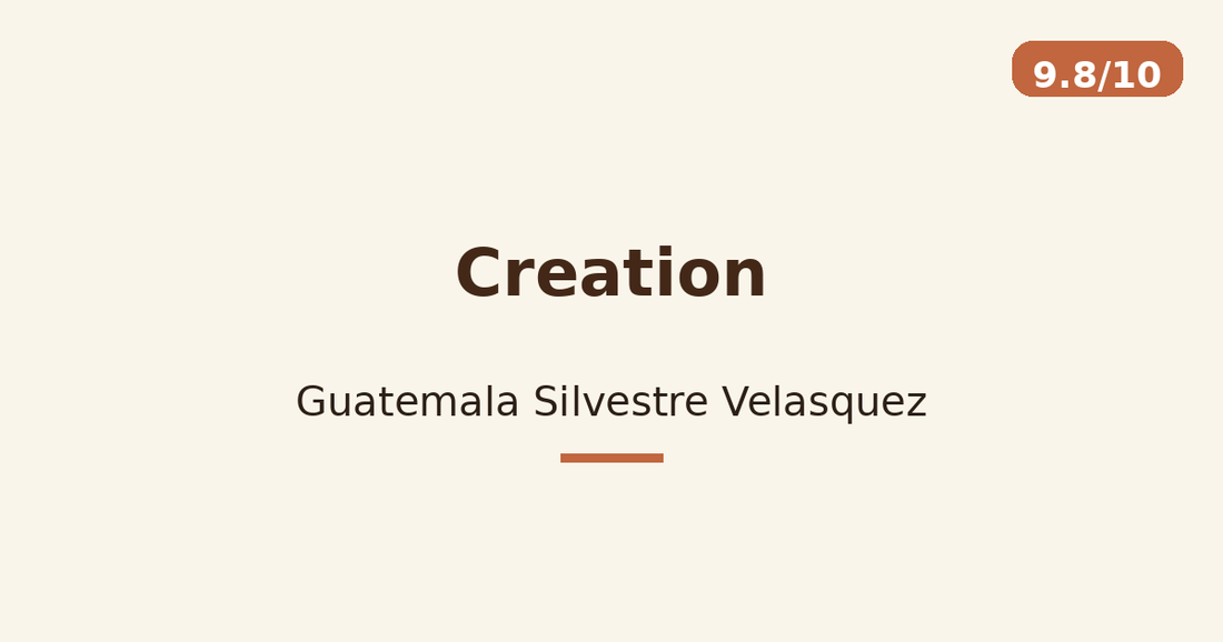 Creation — Guatemala Silvestre Velasquez