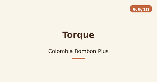 Torque — Colombia Bombon Plus
